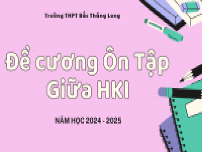 Đề cương ôn tập giữa HKI năm học 2024 - 2025