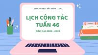 Lịch công tác tuần 46 (14/7 - 20/7)