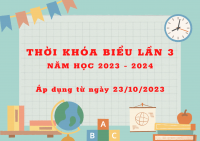 TKB Lần 3 năm học 2023 - 2024 (Áp dụng từ ngày 23/10/2023)